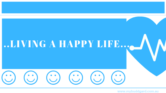 How to really live a Happy Life?